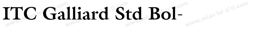 ITC Galliard Std Bol字体转换